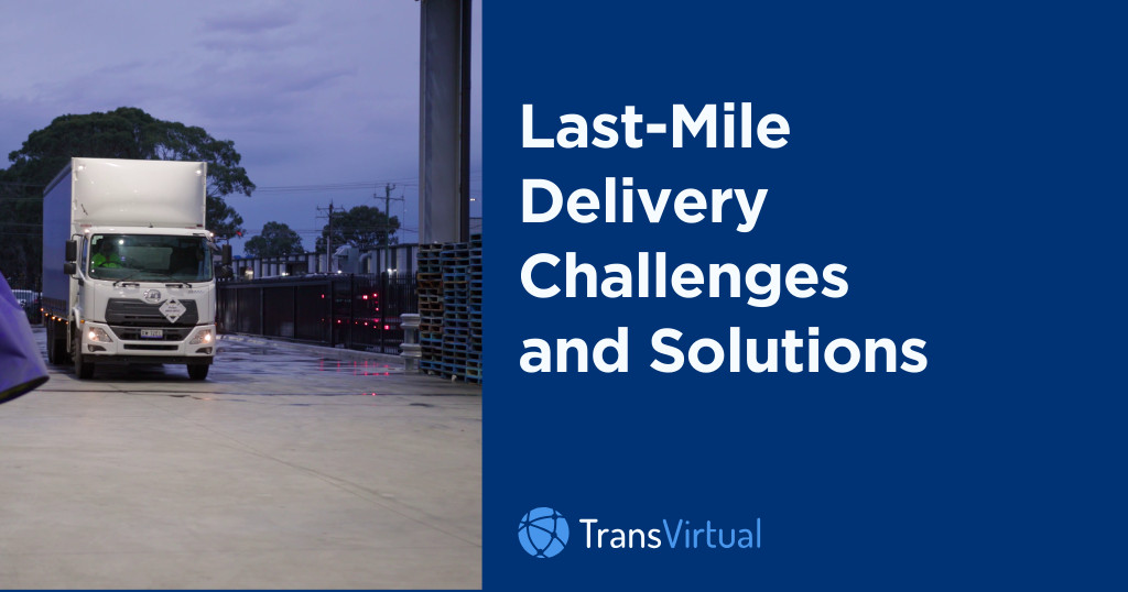 last mile delivery best practices