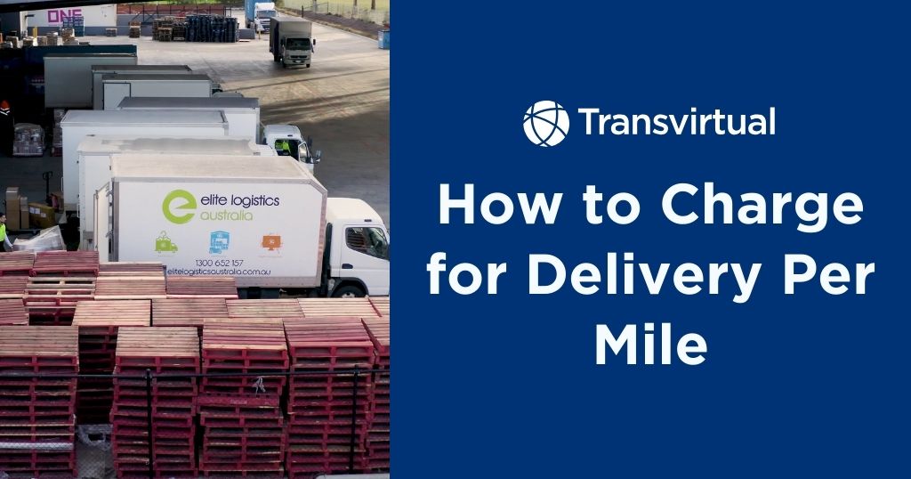 how to charge delivery per mile