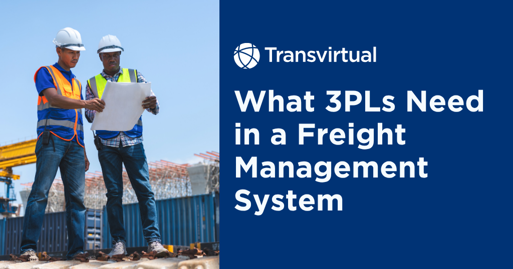 What 3PL Providers Should Look for in a Freight Management Software