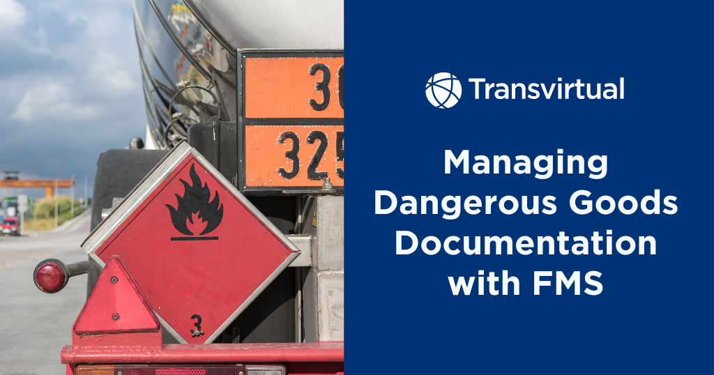 managing dangerous goods documentation with FMS