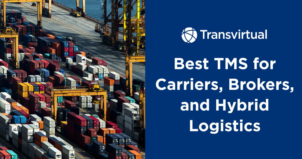 TMS for carriers, brokers, and hybrid