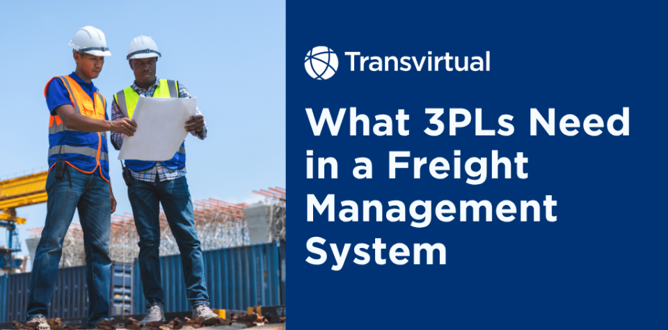 What 3PL Providers Should Look for in a Freight Management Software