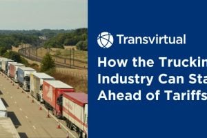 How New Tariffs Will Impact Trucking and 4 Ways to Stay Ahead