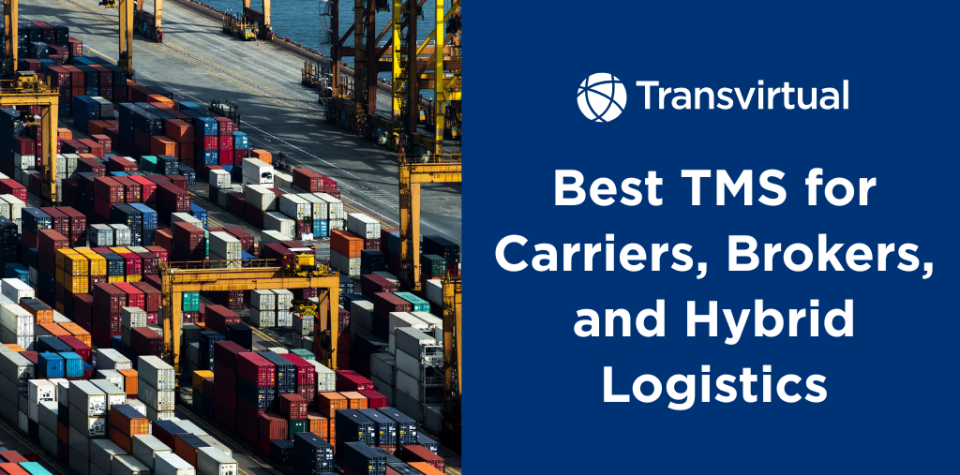 TMS for carriers, brokers, and hybrid