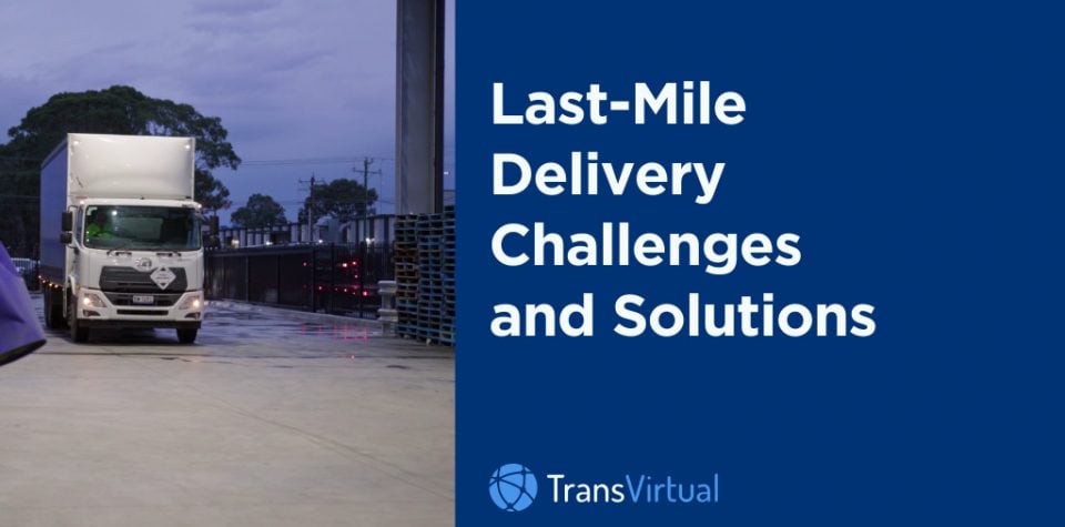 last mile delivery best practices