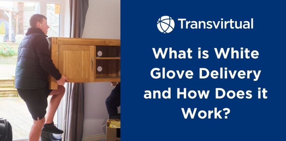 what is white glove service