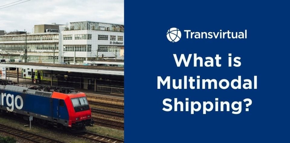 What is Multimodal Shipping?