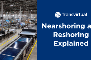 nearshoring and reshoring