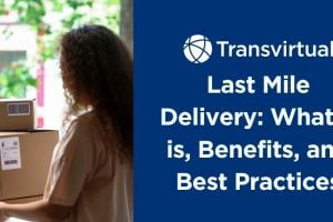 what is last mile delivery